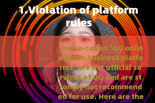1.Violation of platform rules
