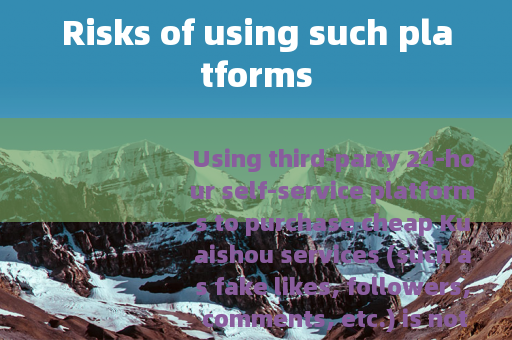 Risks of using such platforms